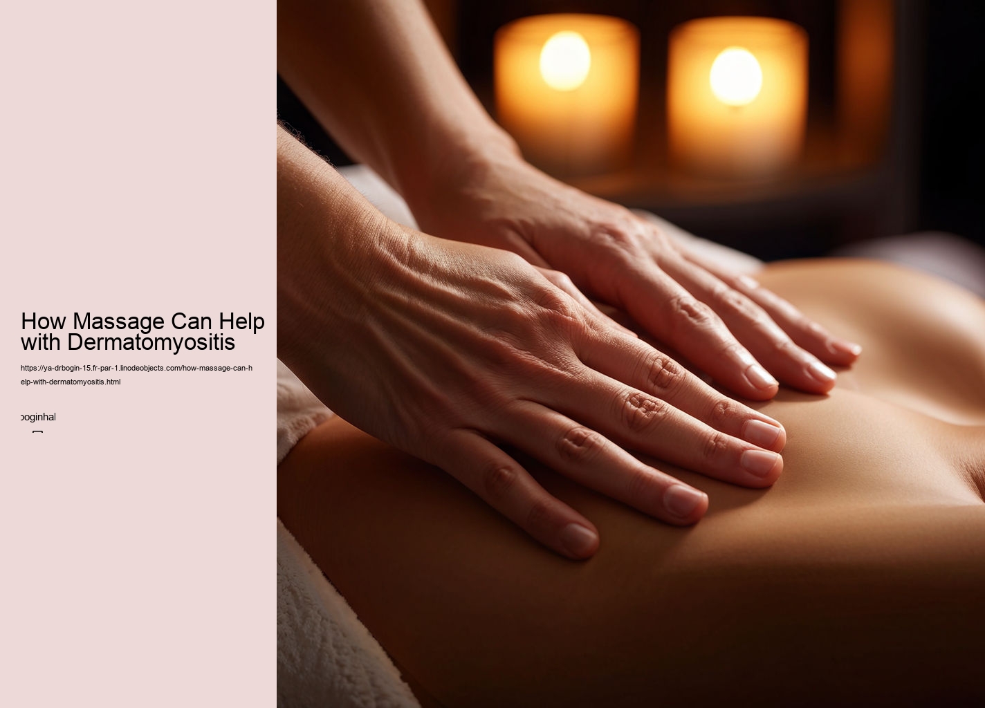 How Massage Can Help with Dermatomyositis